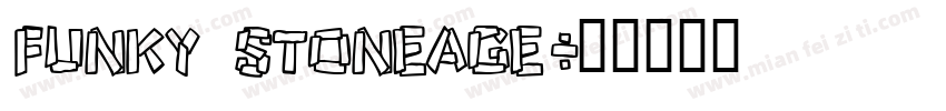 Funky Stoneage字体转换